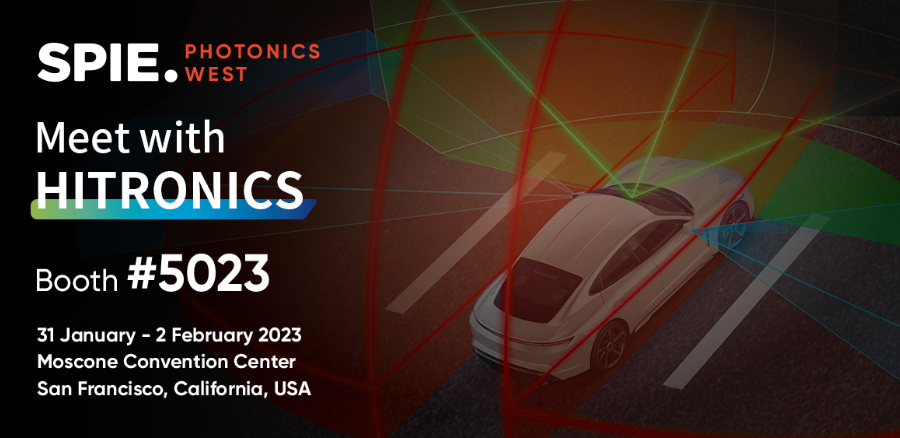 Please Visit Hitronics @ Booth#5023 at the Photonics West 2023, San Francisco